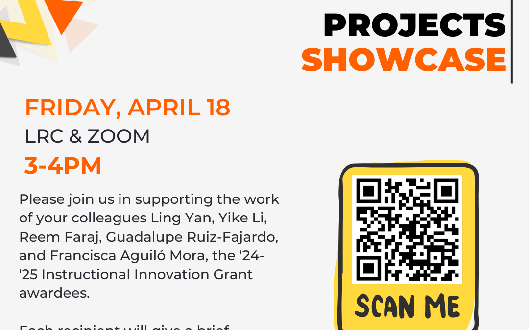 April 18 Instructional Innovation Projects Showcase